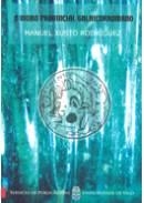 O VIDRO PROVINCIAL GALAICORROMANO | 9788481582024 | XUSTO RODRÍGUEZ, MANUEL