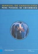 MANUAL DE CARDIOLOXÍA PARA PERSONAL DE ENFERMERÍA | 9788481584677
