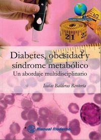 DIABETES, OBESIDAD Y SINDROME METABOLICO | 9786074484816 | BALDERAS RENTERIA, ISAIAS