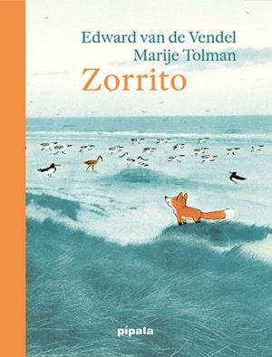 ZORRITO | 9788412386912 | TOLMAN, MARIJE / VAN DE VENDEL, EDWARD