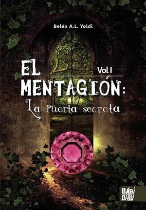 MENTAGIÓN VOL.1, EL | 9788419106537 | YOLDI, BELEN A. L.
