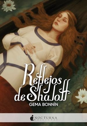 REFLEJOS DE SHALOTT | 9788418440311 | BONNIN, GEMA