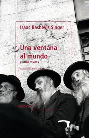 VENTANA AL MUNDO, UNA | 9788418930461 | BASHEVIS SINGER, ISAAC