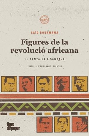 FIGURES DE LA REVOLUCIÓ AFRICANA | 9788418705212 | BOUAMAMA, SAID