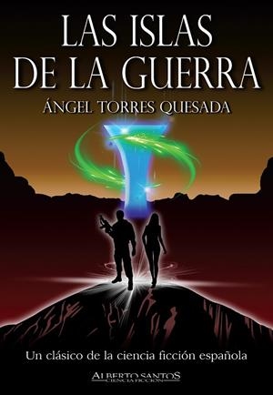 ISLAS DE LA GUERRA, LAS. TRILOGÍA DE LAS ISLAS | 9788412411355 | TORRES QUESADA, ÁNGEL