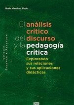 ANALISIS CRITICO DEL DISCURSO Y LA PEDAGOGIA CRITICA, EL | 9788413692852 | MARIA MARTINEZ LIROLA