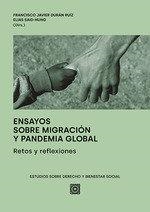 ENSAYOS SOBRE MIGRACION Y PANDEMIA GLOBAL | 9788413692326 | DURAN RUIZ, FRANCISCO JAVIER / SAID-HUNG, ELIAS