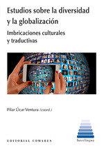 ESTUDIOS SOBRE LA DIVERSIDAD Y LA GLOBALIZACION | 9788413693002 | UCAR VENTURA, PILAR