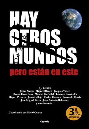 HAY OTROS MUNDOS PERO ESTAN EN ESTE | 9788412463002 | BENÍTEZ, JUAN JOSÉ/SIERRA, JAVIER/BLANCO, MIGUEL/VALLÉE, JACQUES