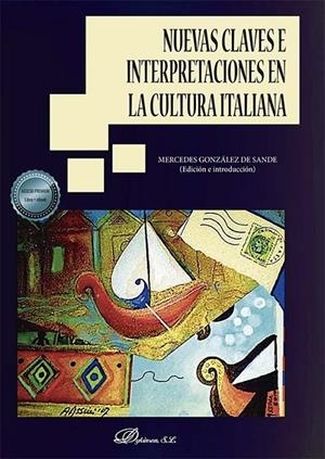 NUEVAS CLAVES E INTERPRETACIONES EN LA CULTURA ITALIANA | 9788413779126
