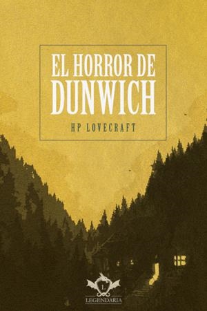 HORROR DE DUNWICH, EL | 9788418168918 | LOVECRAFT, H. P.