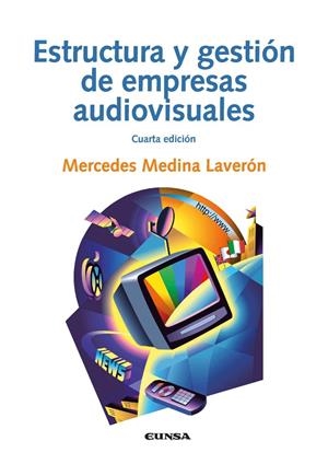 ESTRUCTURA Y GESTION DE EMPRESAS AUDIVISUALES | 9788431336370