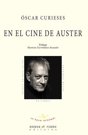 EN EL CINE DE AUSTER | 9788412372441 | CURIESES, OSCAR