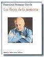 FLECOS DE LA MEMORIA, LOS | 9788412425161 | SERRANO GARCIA, FRANCISCO