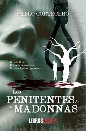 PENITENTES DE LAS MADONNAS, LOS | 9788419022660 | COCETERO, PABLO