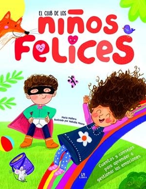 CLUB DE LOS NIÑOS FELICES, EL | 9788466240710 | EQUIPO EDITORIAL
