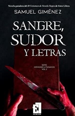 SANGRE SUDOR Y LETRAS | 9788418748202 | GIMENEZ, SAMUEL