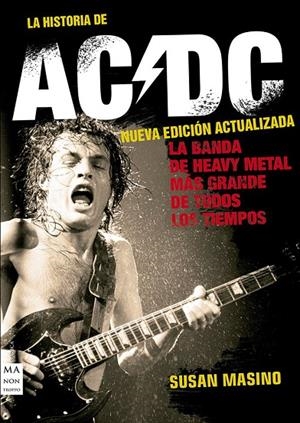 HISTORIA DE AC/DC, LA | 9788418703249 | MASINO, SUSAN