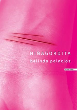 NIÑAGORDITA | 9788412252231 | PALACIOS, BELINDA