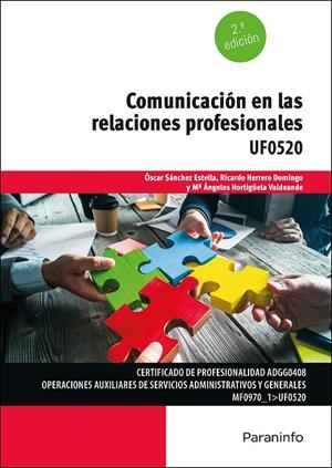 COMUNICACION EN LAS RELACIONES PROFESIONALES | 9788413665221 | HERRERO DOMINGO, RICARDO / HORTIGÜELA
