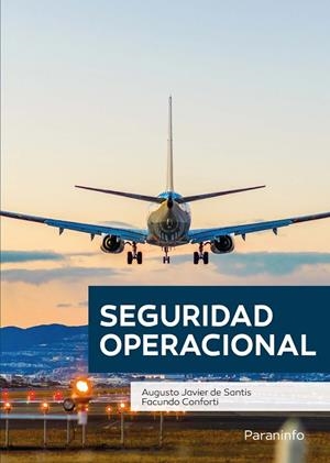 SEGURIDAD OPERACIONAL | 9788413661193 | DE SANTIS, AUGUSTO JAVIER / CONFORTI