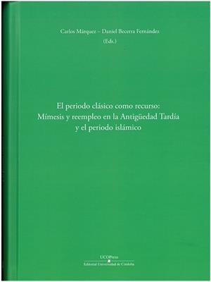 PERIODO CLASICO COMO RECURSO, EL : MIMESIS | 9788499276519