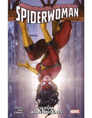 SPIDERWOMAN 03 : VUELTA A LOS ORIGENES | 9788411013536 | PÉREZ, PERE / PACHECO, KARLA