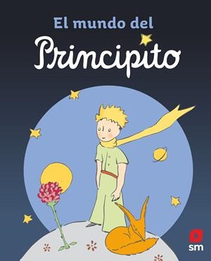 MUNDO DEL PRINCIPITO, EL | 9788413923659 | BOCCADOR, SABINE
