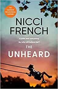 UNHEARD, THE | 9781398514478 | FRENCH, NICCI