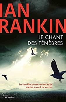 CHANT DES TENEBRES, LE | 9782253242642 | RANKIN, IAN