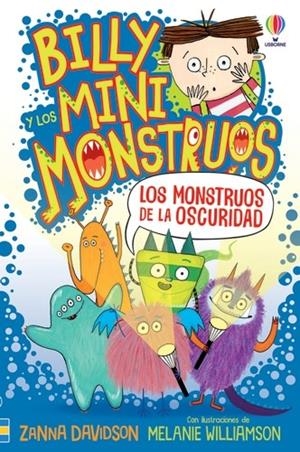 BILLY Y LOS MINIMONSTRUOS 01. LO MONSTRUOS DE LA OSCURIDAD | 9781801315388 | DAVIDSON, ZANNA