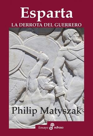 ESPARTA | 9788435027502 | MATYSZAK,PHILIP
