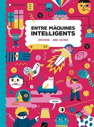 ENTRE MAQUINES INTEL·LIGENTS | 9788418304248 | COSICOSA