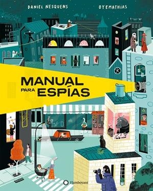 MANUAL PARA ESPIAS | 9788418304439 | NESQUENS, DANIEL