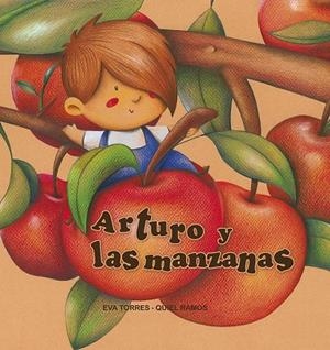 ARTURO Y LAS MANZANAS | 9788427146624 | TORRES, EVA