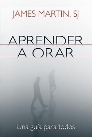 APRENDER A ORAR | 9788429330540 | MARTIN, JAMES