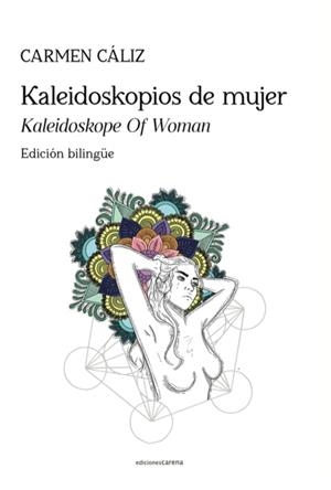 KALEIDOSKOPIOS DE MUJER | 9788418323775 | CALIZ, CARMEN