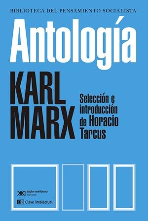ANTOLOGÍA MARX | 9788412471601 | MARX, KARL