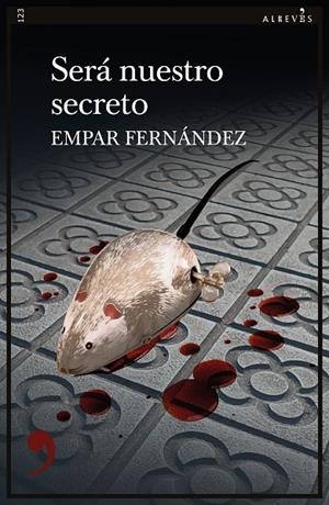 SERÁ NUESTRO SECRETO | 9788418584282 | FERNANDEZ, EMPAR