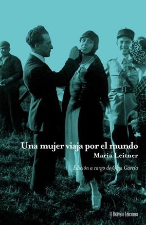 MUJER VIAJA POR EL MUNDO, UNA | 9788412259780 | LEITNER, MARIA