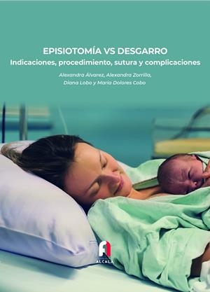 EPISIOTOMÍA VS DESGARRO | 9788418980237 | COBO CANO, MARIA DOLORES / LOBO REVILLA, DIANA