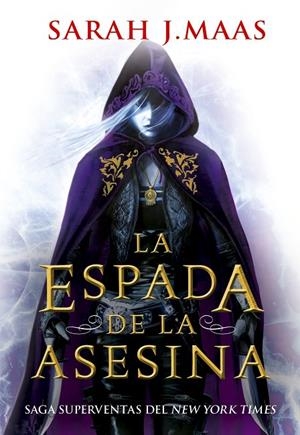TRONO DE CRISTAL 03. LA ESPADA DE LA ASESINA | 9788418359996 | MAAS, SARAH J.