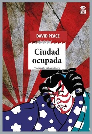 CIUDAD OCUPADA (TRILOGÍA DE TOKIO 2) | 9788418918063 | PEACE, DAVID