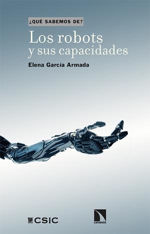 ROBOTS Y SUS CAPACIDADES, LOS | 9788413523934 | GARCIA ARMADA, ELENA