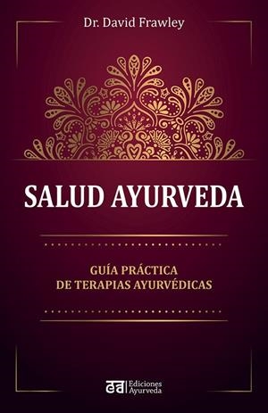 SALUD AYURVEDA | 9788412075564 | FRAWLEY, DAVID
