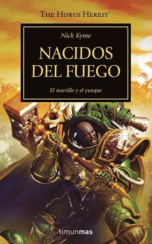 HORUS HERESY 50, THE. NACIDO DE LA LLAMA | 9788445008386 | KYME, NICK