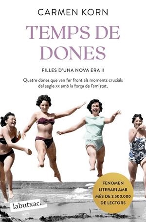 TEMPS DE DONES (FILLES D'UNA NOVA ERA 2) | 9788418572821 | KORN, CARMEN