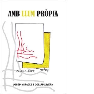 AMB LLUM PRÒPIA | 9788492789016 | MIRACLE I COLLMALIVERN, JOSEP