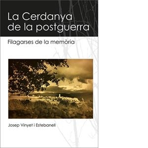 CERDANYA DE LA POSTGUERRA, LA | 9788492789023 | VINYET I ESTEBANELL, JOSEP