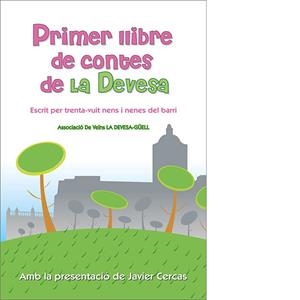 PRIMER LLIBRE DE CONTES DE LA DEVESA | 9788493633714